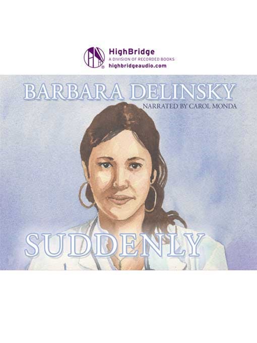 Title details for Suddenly by Barbara Delinsky - Available